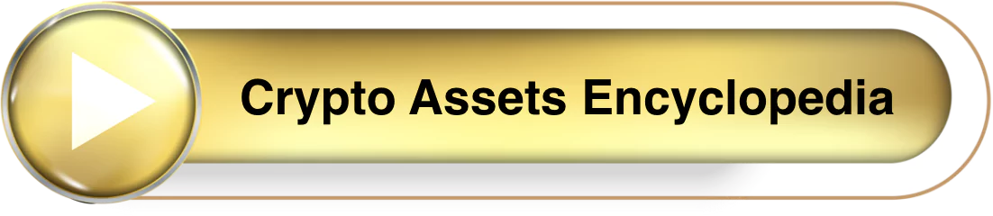 Crypto Assets Encyclopedia